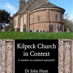 Kilpeck Church in Context